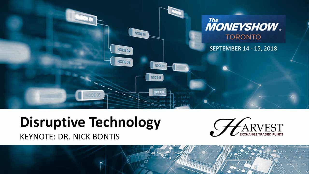 MoneyShow 2018: Disruptive Technology