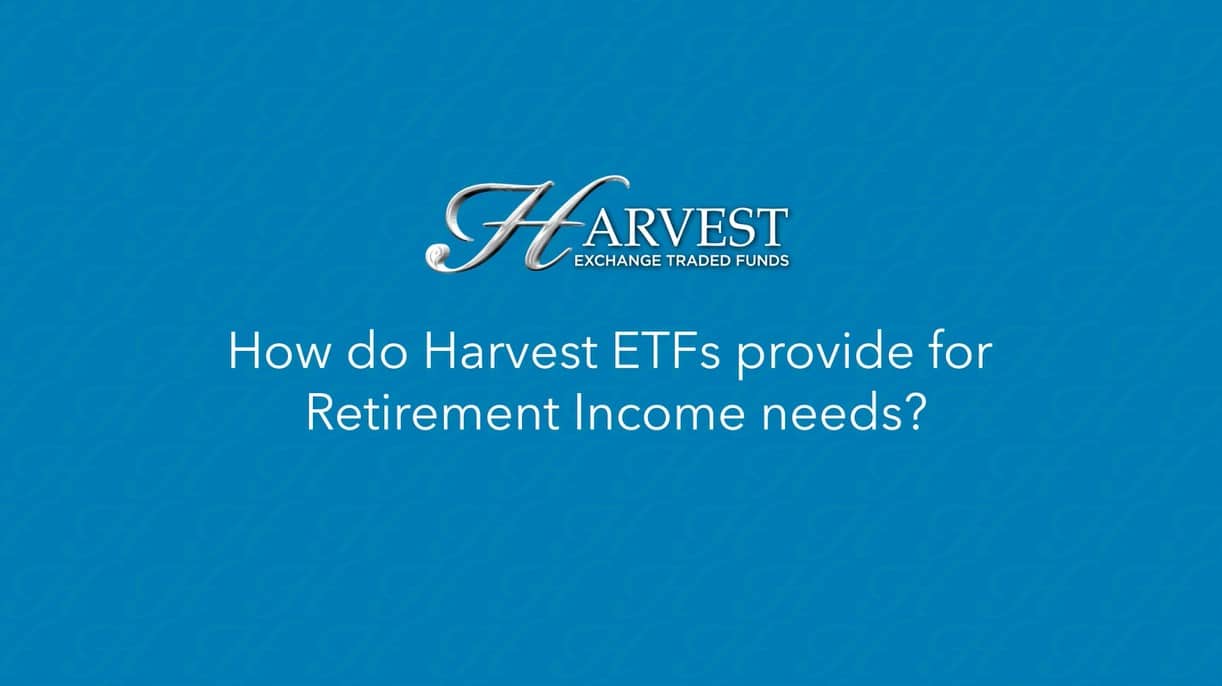 Harvest CEO Discusses Retirement Solutions Harvest Portfolios