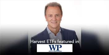 Why award-winner Harvest ETFs is ‘punching above its weight’