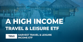A High Income Travel & Leisure ETF | TRVI