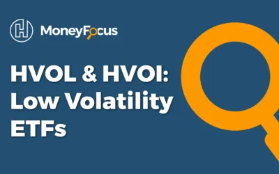 HVOL et HVOI : ETF à faible volatilité
