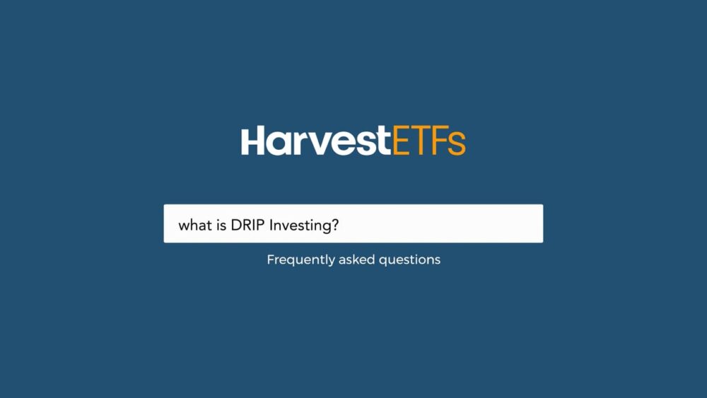 What is DRIP Investing Harvest FAQ