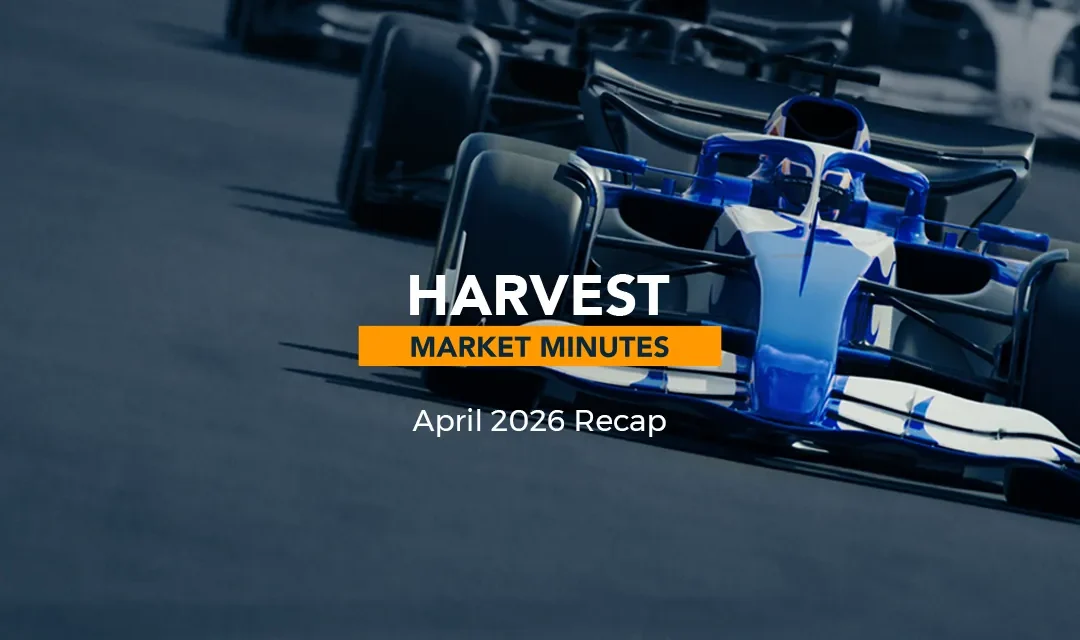 Résumé du marché d'avril 2026 | Compte rendu du marché Harvest