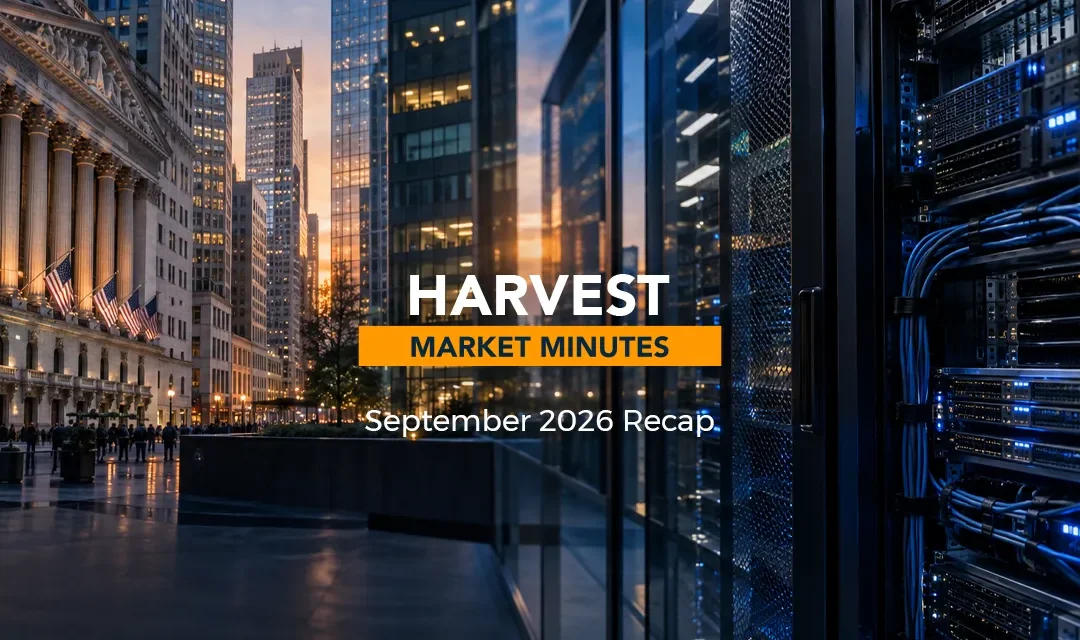 Résumé du marché de septembre 2026 | Compte rendu du marché Harvest